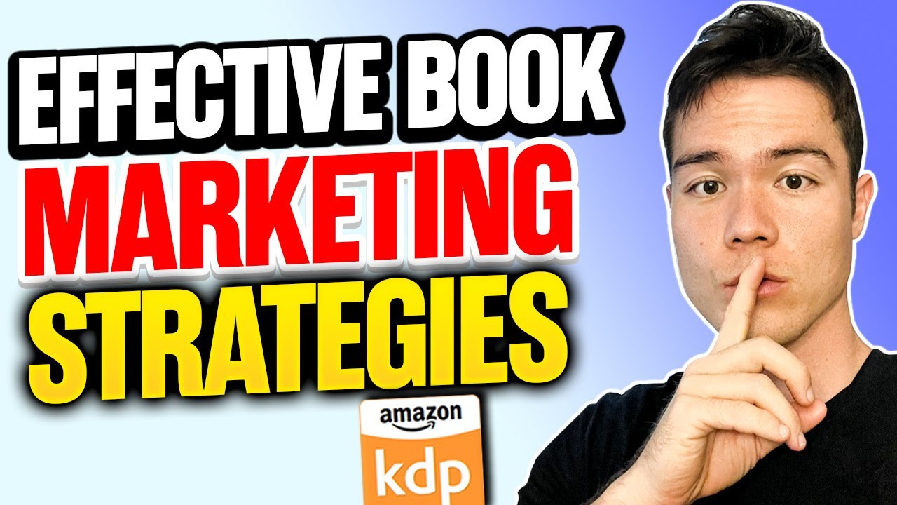 3 Phương Pháp Marketing Sách Hiệu Quả Trên Amazon KDP (Áp Dụng Ngay)