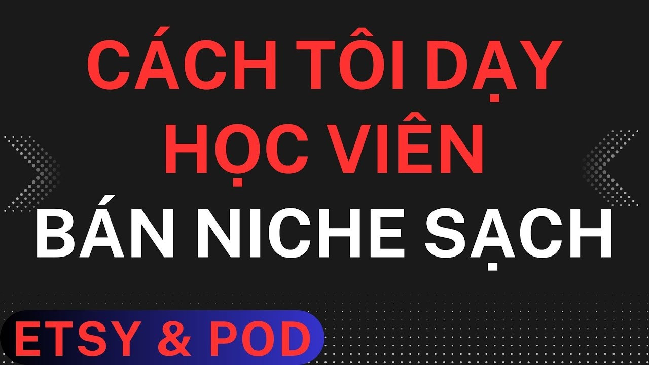 Bí Quyết Chọn Niche POD Thành Công trên Etsy: Hướng Dẫn Chi Tiết