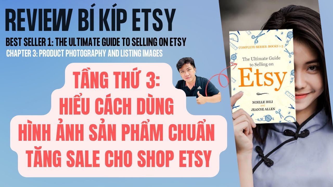 Bí Quyết Tăng Doanh Số Bán Hàng Trên Etsy Nhờ Hình Ảnh Sản Phẩm