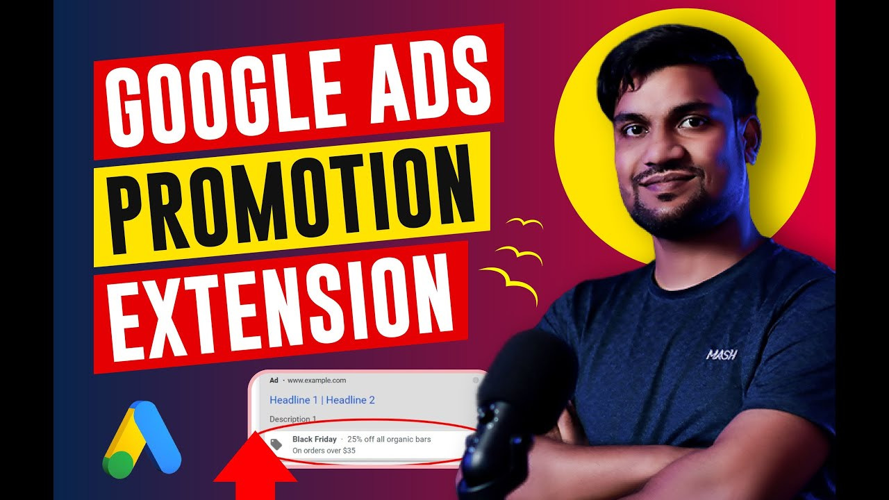 Cách Sử Dụng Mở Rộng Khuyến Mãi Trong Google Ads