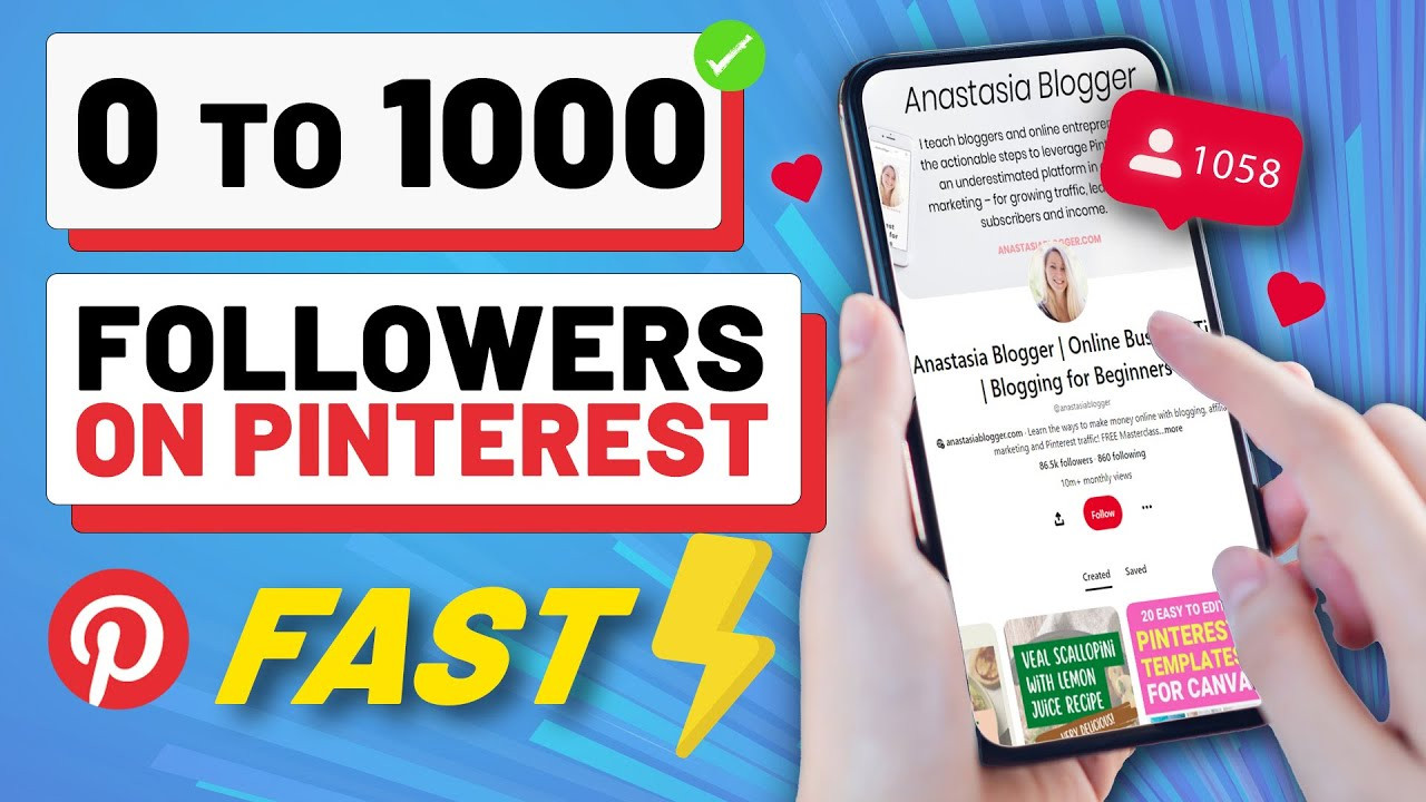 Cách Tăng 1000 Người Theo Dõi Đầu Tiên Trên Pinterest Nhanh Chóng Trong Năm 2024