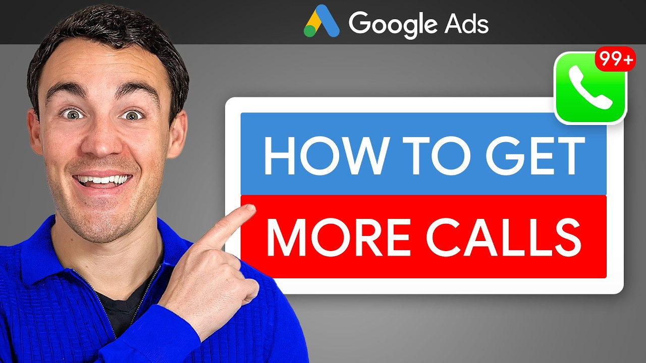 Hướng Dẫn Chi Tiết: Tạo Chiến Dịch Quảng Cáo Cuộc Gọi Trên Google Ads