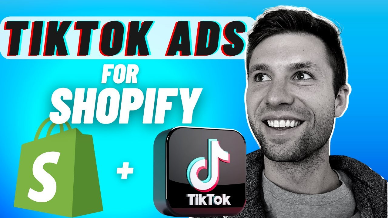 Hướng Dẫn Kết Nối Shopify Với TikTok Ads Cho Người Mới Bắt Đầu