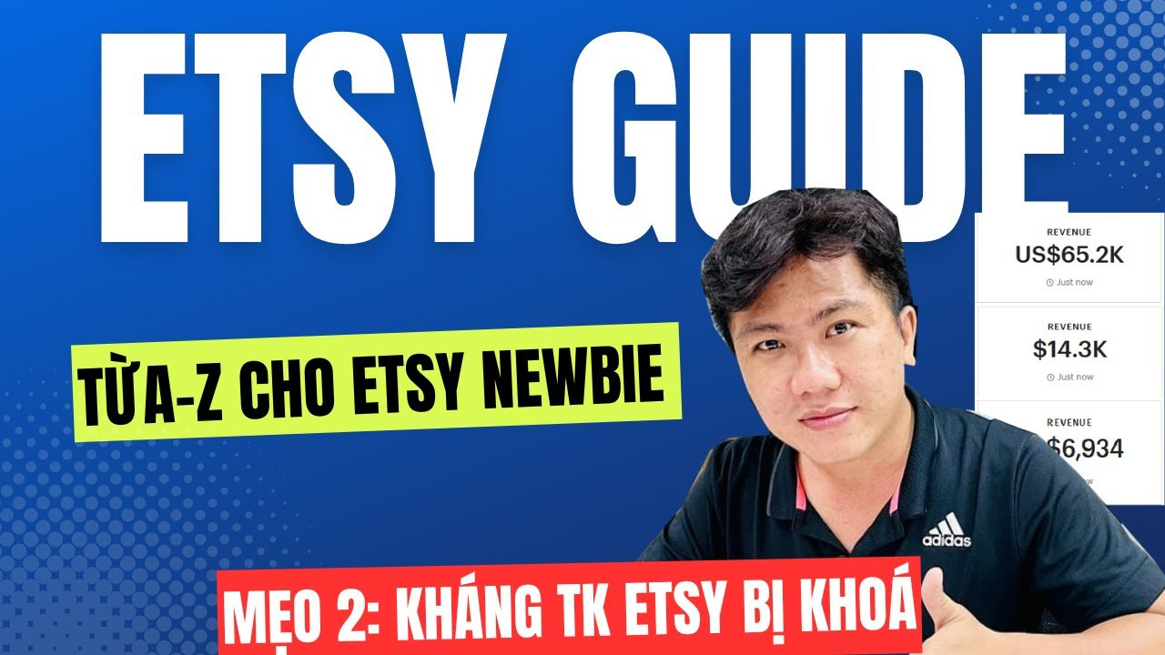 Hướng Dẫn Kháng Nghị Khi Tài Khoản Etsy Bị Khóa