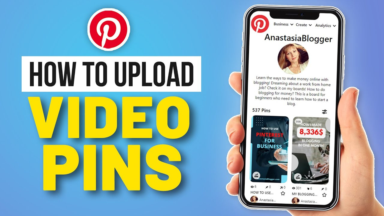 Hướng Dẫn Tải Video Lên Pinterest: Tạo Video Pin & Thu Hút Traffic Miễn Phí