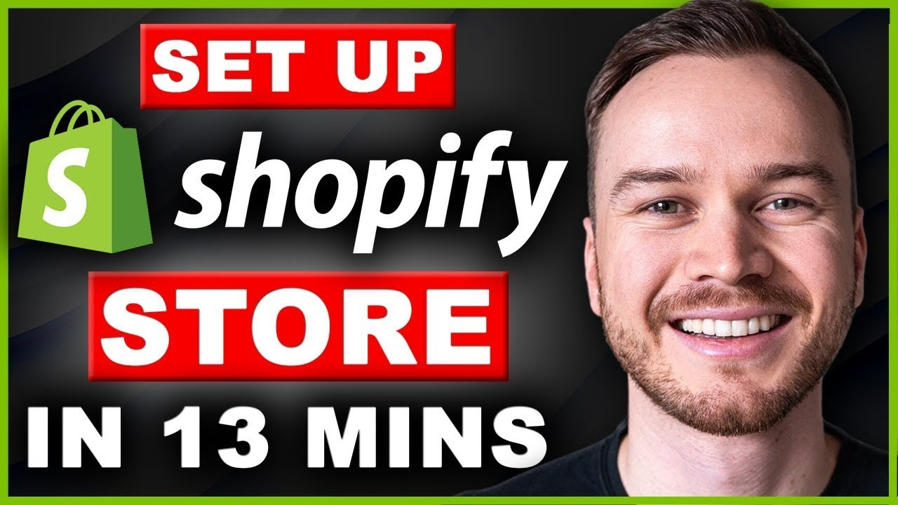 Hướng Dẫn Tạo Shop Shopify Trong 13 Phút (Cho Người Mới Bắt Đầu)