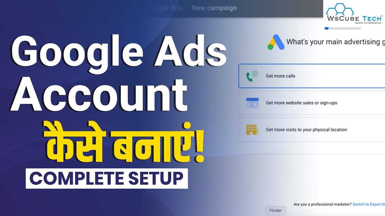 Hướng Dẫn Tạo Tài Khoản Google Ads Chi Tiết Cho Người Mới Bắt Đầu