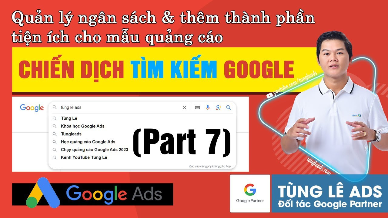 Hướng Dẫn Thêm Tiện Ích và Quản Lý Ngân Sách Quảng Cáo Google Ads