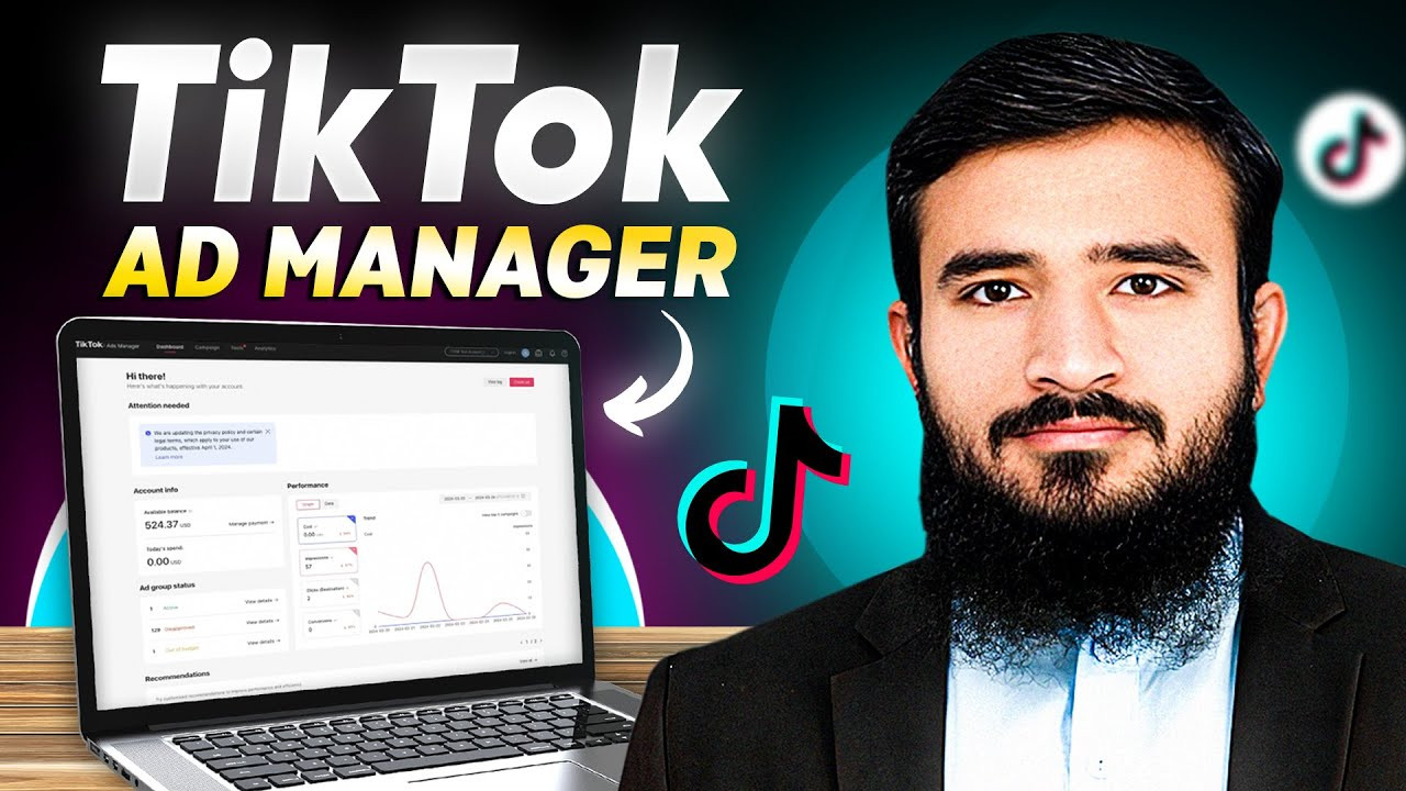 Hướng Dẫn Toàn Diện Về TikTok Ad Manager Cho Người Mới Bắt Đầu 2025