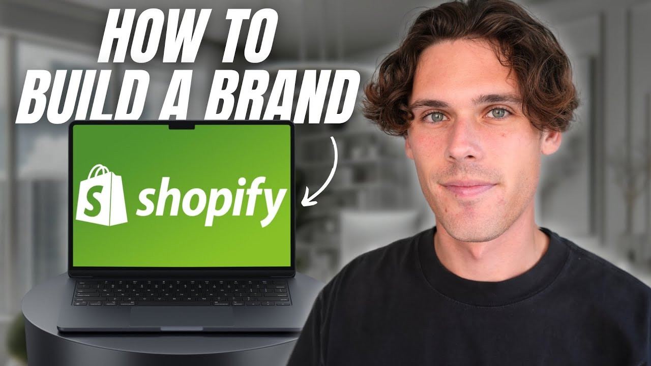 Hướng Dẫn Xây Dựng Thương Hiệu Dropshipping Trên Shopify Cho Người Mới Bắt Đầu (2024)