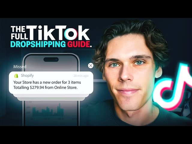 Khóa Học Dropshipping Shopify 2024 Cho TikTok: Hướng Dẫn Chi Tiết Từ A-Z