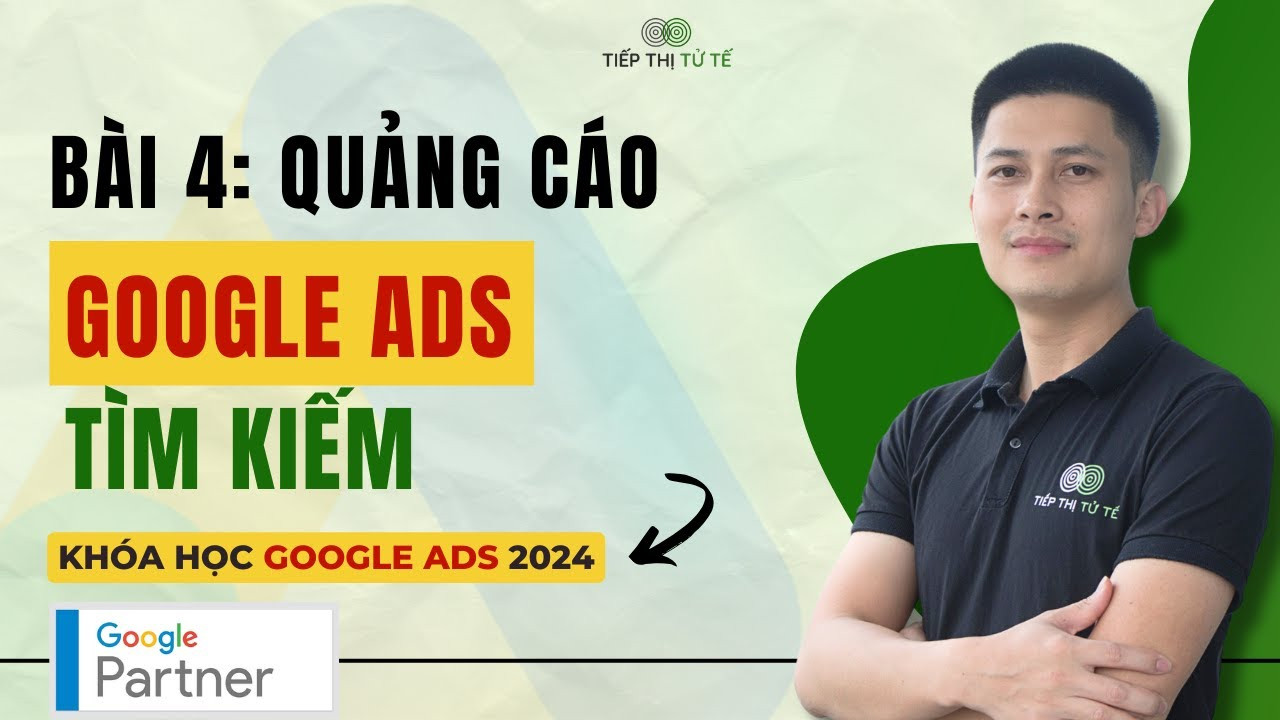 Quảng Cáo Google Tìm Kiếm: Cách Hoạt Động, Định Dạng và Chi Phí