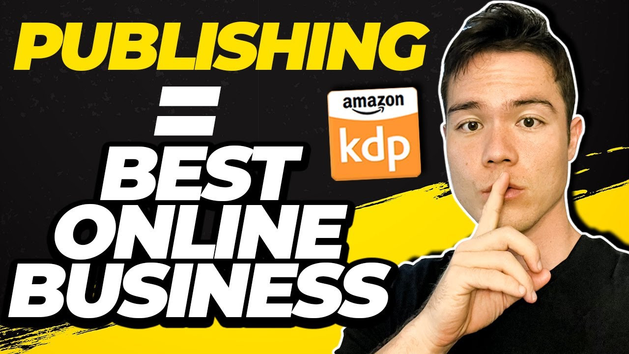 Xuất Bản Sách Trên Amazon KDP: Lựa Chọn Kinh Doanh Online Tối Ưu Cho Người Mới Bắt Đầu